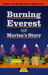 Burning Everest and Mariza's Story kaina ir informacija | Knygos paaugliams ir jaunimui | pigu.lt