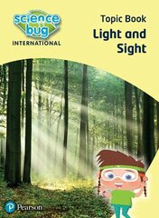 Science Bug: Light and sight Topic Book kaina ir informacija | Knygos paaugliams ir jaunimui | pigu.lt