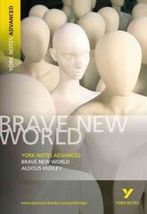 Brave New World: York Notes Advanced everything you need to catch up, study and prepare for and 2023 and 2024 exams and assessments kaina ir informacija | Istorinės knygos | pigu.lt