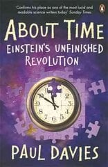 About Time: Einstein's Unfinished Revolution kaina ir informacija | Ekonomikos knygos | pigu.lt