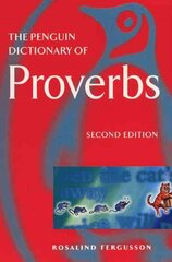 Penguin Dictionary of Proverbs цена и информация | Пособия по изучению иностранных языков | pigu.lt