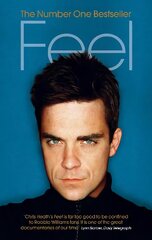 Feel: Robbie Williams kaina ir informacija | Biografijos, autobiografijos, memuarai | pigu.lt