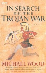 In Search Of The Trojan War цена и информация | Исторические книги | pigu.lt