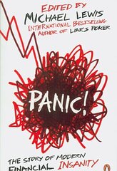 Panic!: The Story of Modern Financial Insanity цена и информация | Книги по экономике | pigu.lt