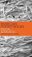 River Cafe Pocket Books: Pasta and Ravioli цена и информация | Книги рецептов | pigu.lt