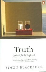 Truth: A Guide for the Perplexed цена и информация | Исторические книги | pigu.lt