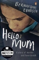 Hello Mum: From the Booker prize-winning author of Girl, Woman, Other цена и информация | Фантастика, фэнтези | pigu.lt