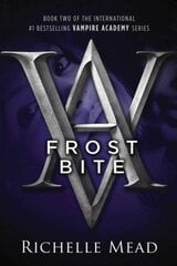 Frostbite: A Vampire Academy Novel kaina ir informacija | Knygos paaugliams ir jaunimui | pigu.lt