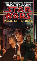 Vision of the Future: Star Wars Legends (The Hand of Thrawn) цена и информация | Фантастика, фэнтези | pigu.lt