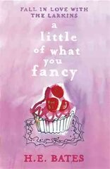Little of What You Fancy: Inspiration for the ITV drama The Larkins starring Bradley Walsh kaina ir informacija | Fantastinės, mistinės knygos | pigu.lt