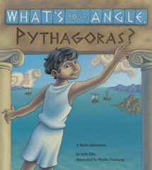 What's Your Angle, Pythagoras? kaina ir informacija | Knygos paaugliams ir jaunimui | pigu.lt