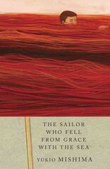 Sailor Who Fell from Grace with the Sea kaina ir informacija | Fantastinės, mistinės knygos | pigu.lt