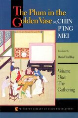 Plum in the Golden Vase or, Chin P'ing Mei, Volume One: The Gathering kaina ir informacija | Fantastinės, mistinės knygos | pigu.lt