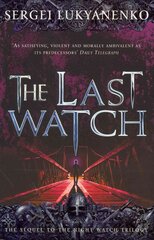 Last Watch: (Night Watch 4) kaina ir informacija | Fantastinės, mistinės knygos | pigu.lt