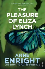 Pleasure of Eliza Lynch цена и информация | Фантастика, фэнтези | pigu.lt