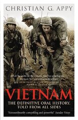 Vietnam: The Definitive Oral History, Told From All Sides цена и информация | Исторические книги | pigu.lt