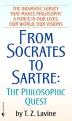 From Socrates to Sartre: The Philosophic Quest kaina ir informacija | Istorinės knygos | pigu.lt