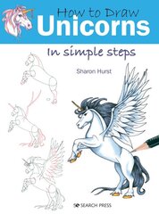 How to Draw: Unicorns: In Simple Steps kaina ir informacija | Knygos apie sveiką gyvenseną ir mitybą | pigu.lt