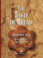 Taste of Bread: A translation of Le Goût du Pain, comment le préserver, comment le retrouver Softcover reprint of the original 1st ed. 2001 kaina ir informacija | Socialinių mokslų knygos | pigu.lt