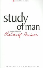 Study of Man: General Education Course New edition цена и информация | Книги по социальным наукам | pigu.lt