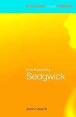 Eve Kosofsky Sedgwick цена и информация | Книги по социальным наукам | pigu.lt