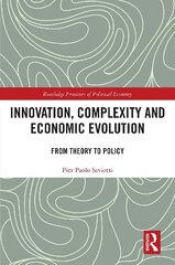 Innovation, Complexity and Economic Evolution: From Theory to Policy цена и информация | Книги по экономике | pigu.lt