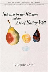 Science in the Kitchen and the Art of Eating Well цена и информация | Книги рецептов | pigu.lt