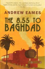 8.55 To Baghdad kaina ir informacija | Kelionių vadovai, aprašymai | pigu.lt