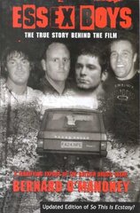 Essex Boys: A Terrifying Expose Of The British Drugs Scene kaina ir informacija | Biografijos, autobiografijos, memuarai | pigu.lt