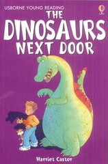 Dinosaurs Next Door цена и информация | Книги для подростков и молодежи | pigu.lt