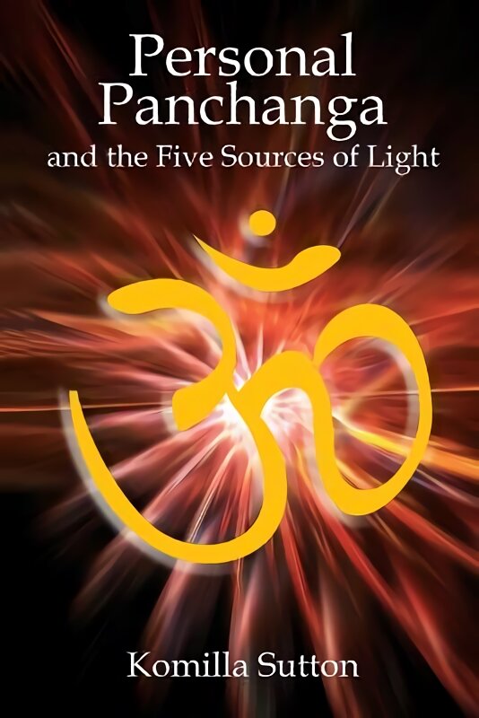 Personal Panchanga: The Five Sources of Light kaina ir informacija | Saviugdos knygos | pigu.lt