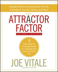 Attractor Factor: 5 Easy Steps for Creating Wealth (or Anything Else) From the Inside Out 2nd edition kaina ir informacija | Saviugdos knygos | pigu.lt