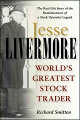 Jesse Livermore: World's Greatest Stock Trader kaina ir informacija | Biografijos, autobiografijos, memuarai | pigu.lt