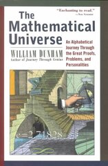 Mathematical Universe: An Alphabetical Journey Through the Great Proofs, Problems, and Personalities kaina ir informacija | Ekonomikos knygos | pigu.lt