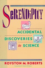 Serendipity: Accidental Discoveries in Science kaina ir informacija | Ekonomikos knygos | pigu.lt