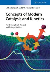 Concepts of Modern Catalysis and Kinetics 3rd edition kaina ir informacija | Ekonomikos knygos | pigu.lt