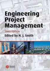 Engineering Project Management 3rd edition kaina ir informacija | Socialinių mokslų knygos | pigu.lt