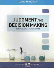 Judgment and Decision Making: Psychological Perspectives kaina ir informacija | Socialinių mokslų knygos | pigu.lt