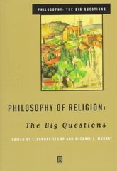 Philosophy of Religion: The Big Questions kaina ir informacija | Dvasinės knygos | pigu.lt