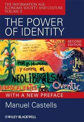 Power of Identity 2nd Edition, with a New Preface цена и информация | Книги по социальным наукам | pigu.lt