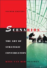 Scenarios: The Art of Strategic Conversation 2nd edition цена и информация | Книги по экономике | pigu.lt