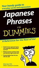 Japanese Phrases For Dummies цена и информация | Пособия по изучению иностранных языков | pigu.lt