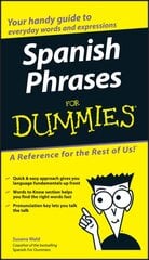 Spanish Phrases For Dummies kaina ir informacija | Užsienio kalbos mokomoji medžiaga | pigu.lt