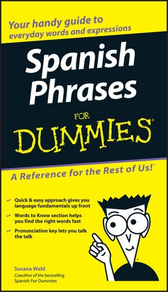 Spanish Phrases For Dummies цена и информация | Užsienio kalbos mokomoji medžiaga | pigu.lt