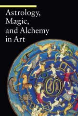 Astrology, Magic, and Alchemy in Art kaina ir informacija | Knygos apie meną | pigu.lt