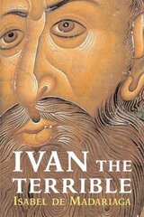 Ivan the Terrible kaina ir informacija | Biografijos, autobiografijos, memuarai | pigu.lt