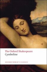 Cymbeline: The Oxford Shakespeare цена и информация | Рассказы, новеллы | pigu.lt