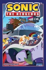 Sonic The Hedgehog, Vol. 14: Overpowered цена и информация | Книги для подростков и молодежи | pigu.lt