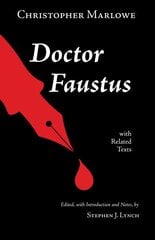 Doctor Faustus: With Related Texts цена и информация | Рассказы, новеллы | pigu.lt