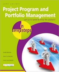 Project, Program & Portfolio Management in easy steps Digital original kaina ir informacija | Ekonomikos knygos | pigu.lt